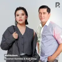 Kuk choy & Ravshan Komilov - Mahbubam