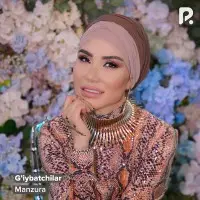Manzura - G'iybatchilar