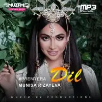 Munisa Rizayeva - Dil