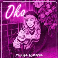 Munisa Rizayeva - Oka