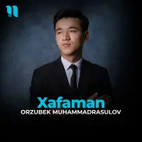 Orzubek Muhammadrasulov - Xafaman