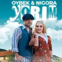 Oybek va Nigora - Yorim