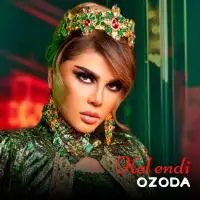 Ozoda Nursaidova - Kel endi
