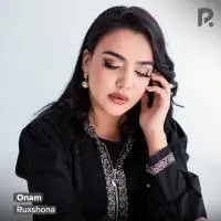 Ruxshona - Onam mp3