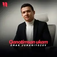 Umar Jumaniyozov - Qanotimsan ukam Umar Jumaniyozov - Qanotimsan ukam