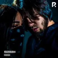 Uzmir - Kechikdim