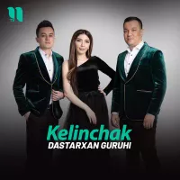 Dastarxan guruhi - Kelinchak Dastarxan guruhi - Kelinchak