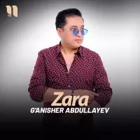 G'anisher Abdullayev - Zara