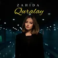 Zahida - Quralay