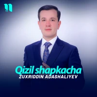 Zuxriddin Adashaliyev - Qizil shapkacha Zuxriddin Adashaliyev - Qizil shapkacha