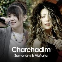 ZamonaM ft. Maftuna - Charchadim