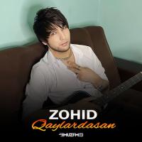 Zohid - Qaylardasan
